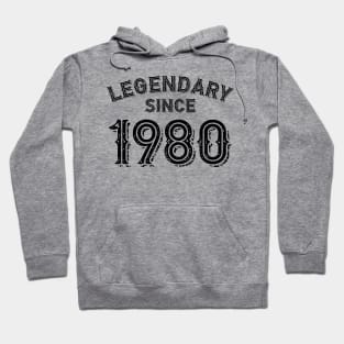 Legendary Since 1980 Hoodie